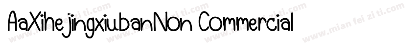 AaXihejingxiubanNon CommercialUse字体转换